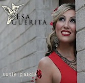 "Esa Guerita" CD by Susie Garcia image of CD cover "Esa Guerita" by Susie Garcia